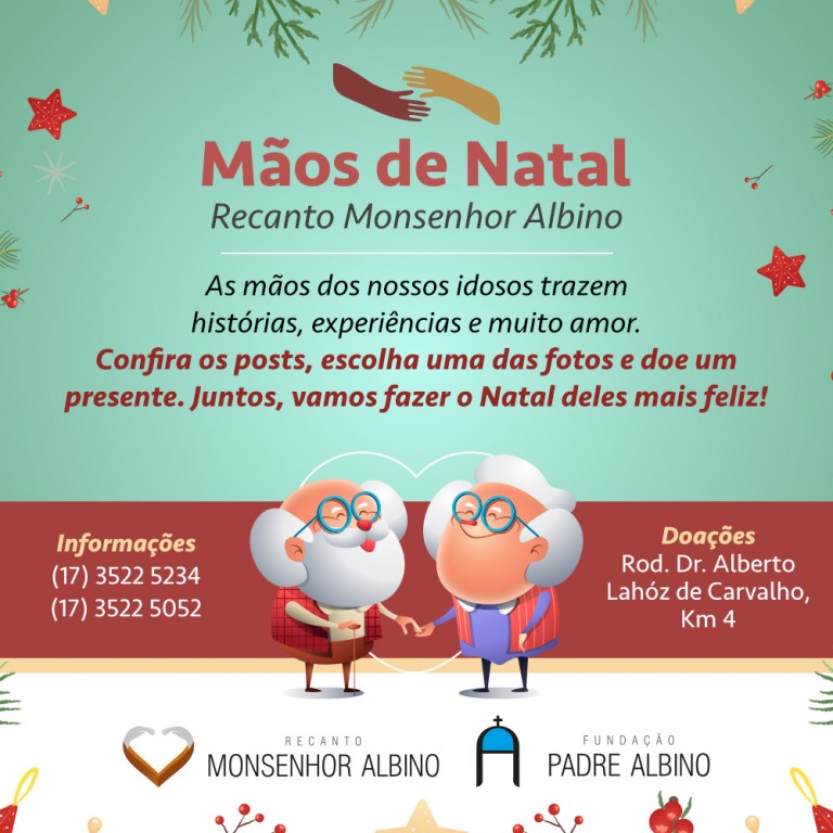 Mãos de Natal: adote um idoso do Recanto Monsenhor Albino 