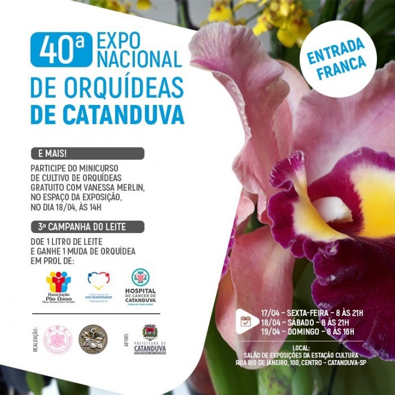 40ª Exposição Nacional de Orquídeas pró HCC