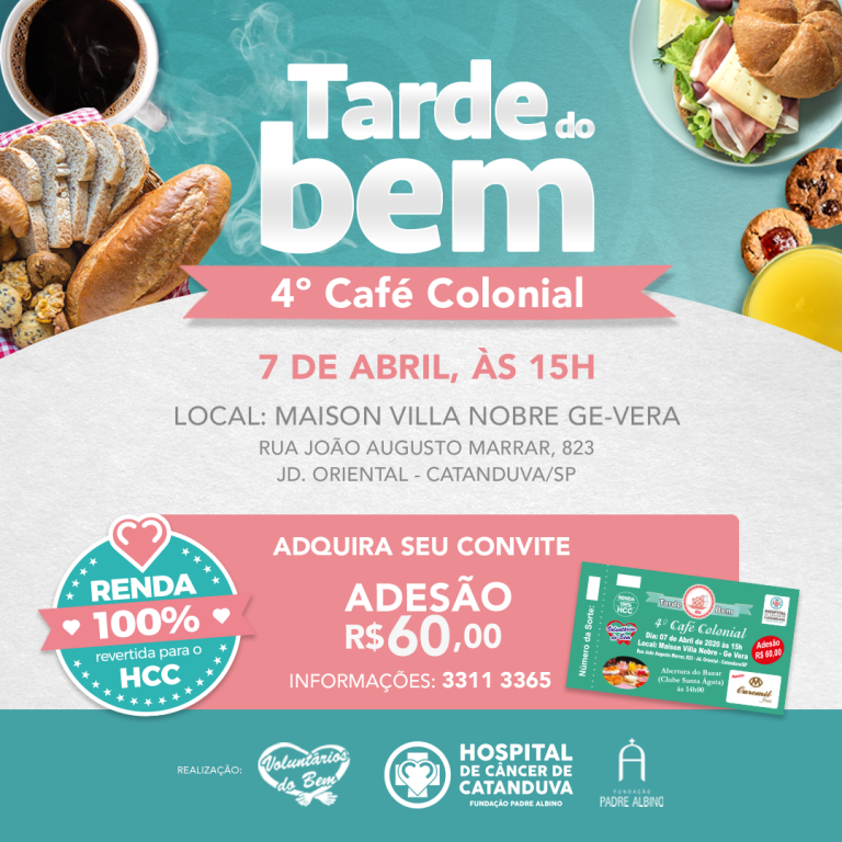 Voluntários do Bem promovem 4º Café Colonial pró HCC