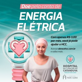 Doações pela conta de energia beneficiam pacientes com câncer
