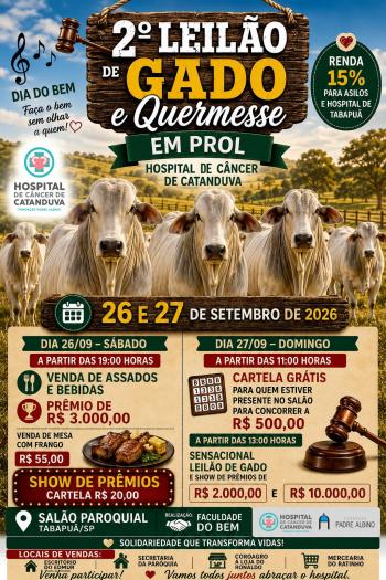 Tabapuã realiza 2º Leilão de gado e quermesse em prol do HCC