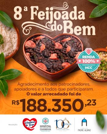 8ª Feijoada do Bem arrecada mais de R$ 188 mil para o HCC